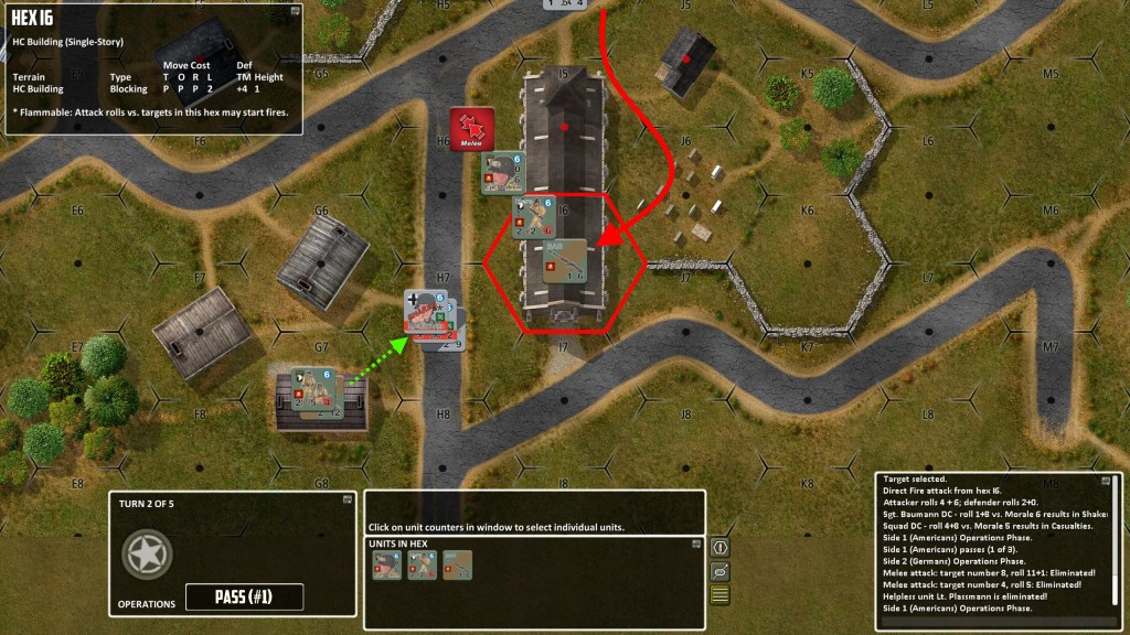 The two-prong German attack failed; first, I won melee in the building and then used opportunity fire against stack of leader and squad.